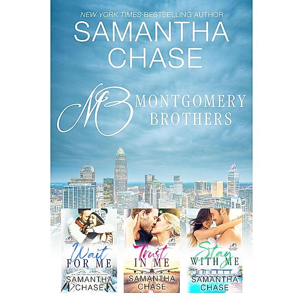 The Montgomery Brothers / The Montgomery Brothers, Samantha Chase