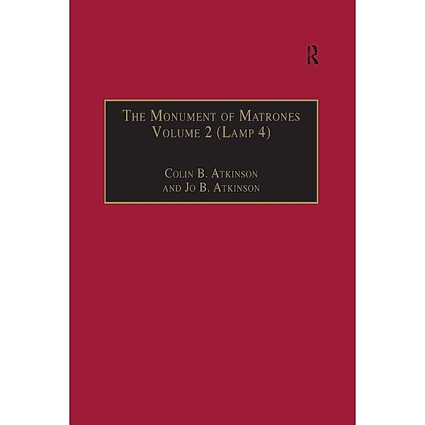 The Monument of Matrones Volume 2 (Lamp 4), Colin B. Atkinson