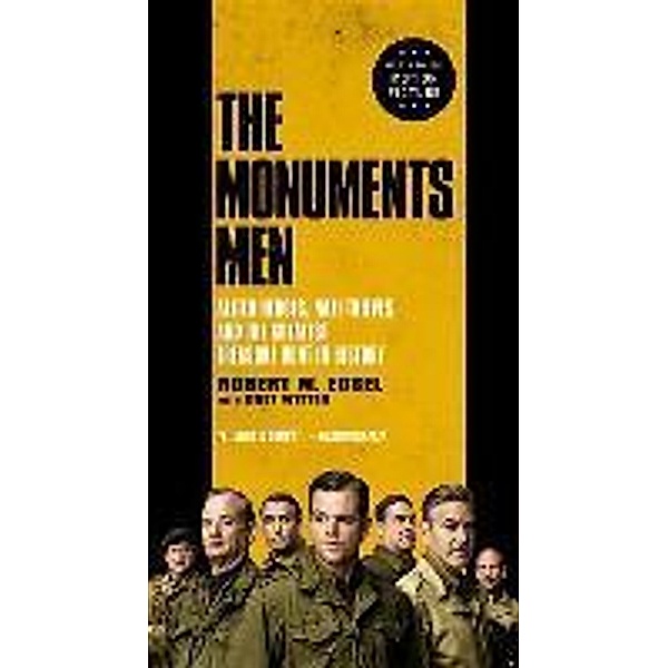 The Monuments Men, English edition (Film Tie-In), Robert M. Edsel
