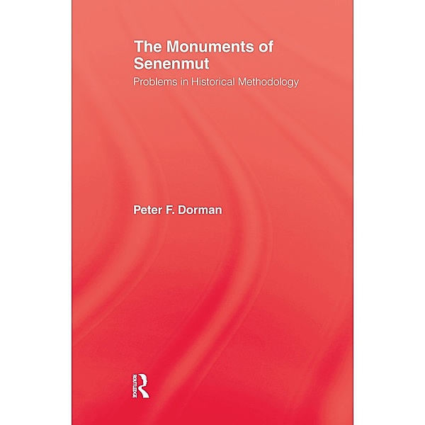 The Monuments of Senenmut, Peter F. Dorman