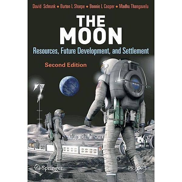 The Moon, David Schrunk, Burton Sharpe, Bonnie L. Cooper