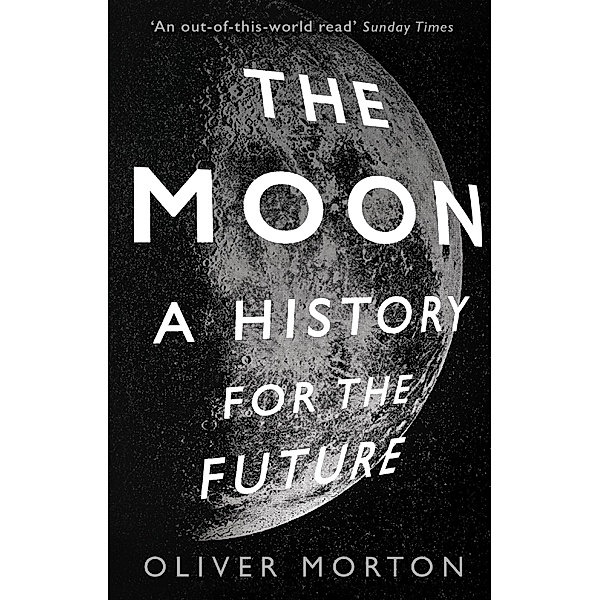 The Moon, Oliver Morton