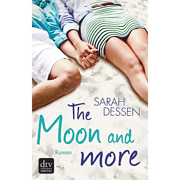 The Moon and more, Sarah Dessen