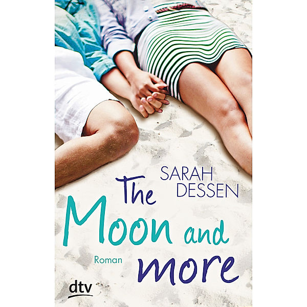 The Moon and more, Sarah Dessen