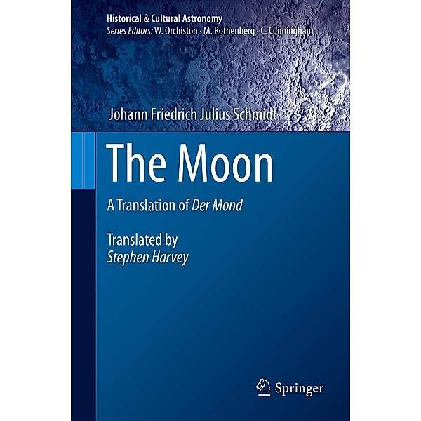 The Moon / Historical & Cultural Astronomy, Johann Friedrich Julius Schmidt