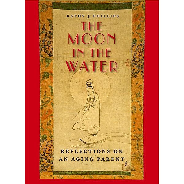 The Moon in the Water, Kathy J. Phillips