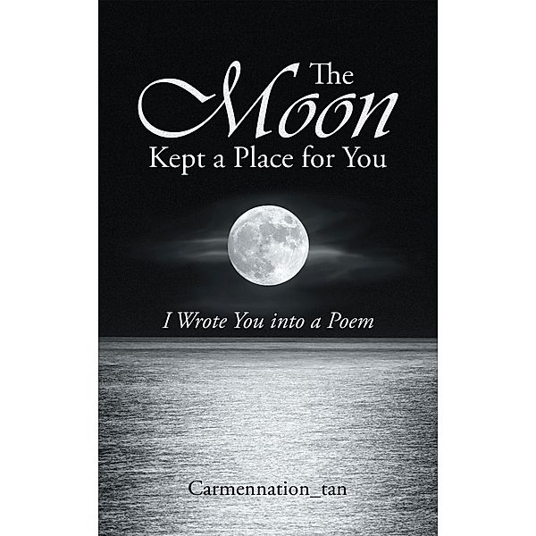 The Moon Kept a Place for You, Carmennation_tan