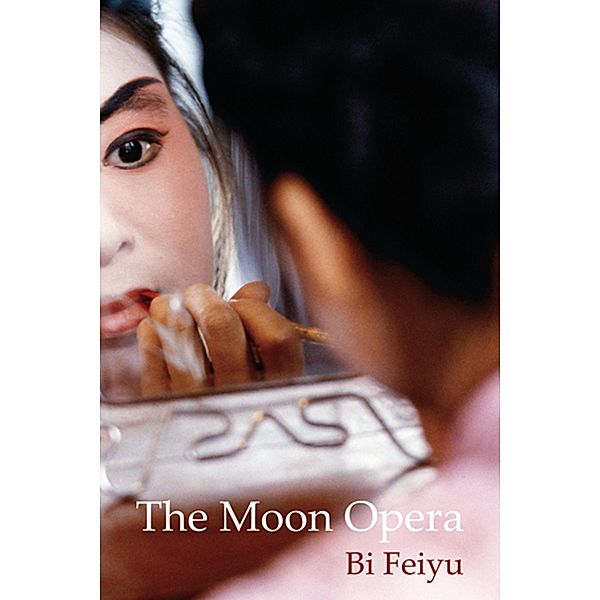 The Moon Opera / Telegram Books, Bi Fei