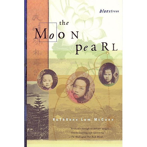 The Moon Pearl, Ruthanne Lum McCunn