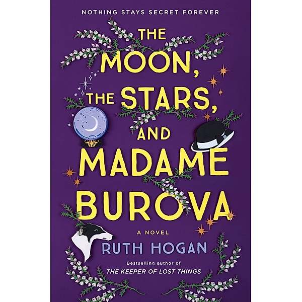 The Moon, the Stars, and Madame Burova, Ruth Hogan