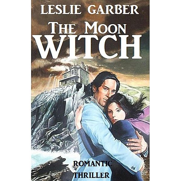 The Moon Witch, Leslie Garber