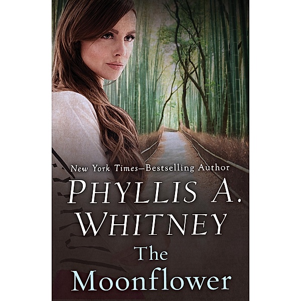 The Moonflower, Phyllis A. Whitney