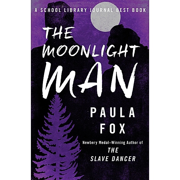 The Moonlight Man, Paula Fox