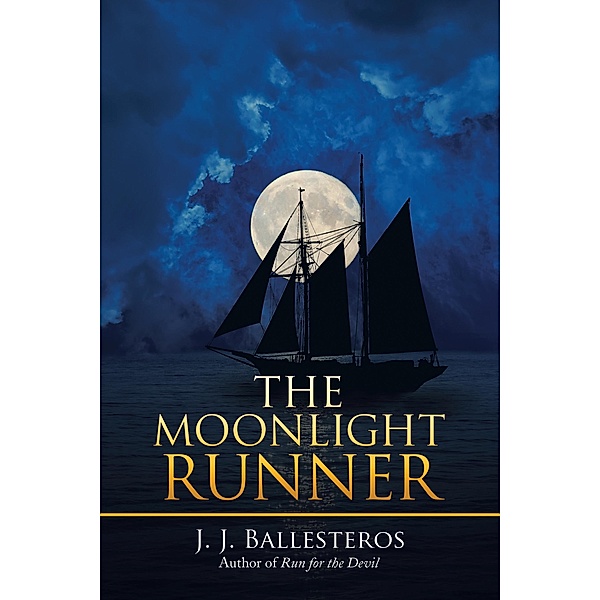 The Moonlight Runner, J. J. Ballesteros