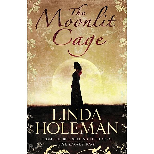 The Moonlit Cage, Linda Holeman