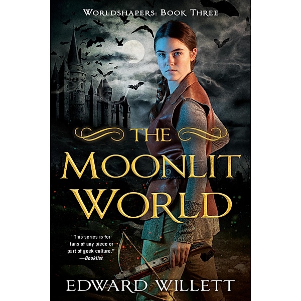 The Moonlit World / Worldshapers Bd.3, Edward Willett