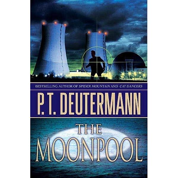 The Moonpool / Cam Richter Bd.3, P. T. Deutermann