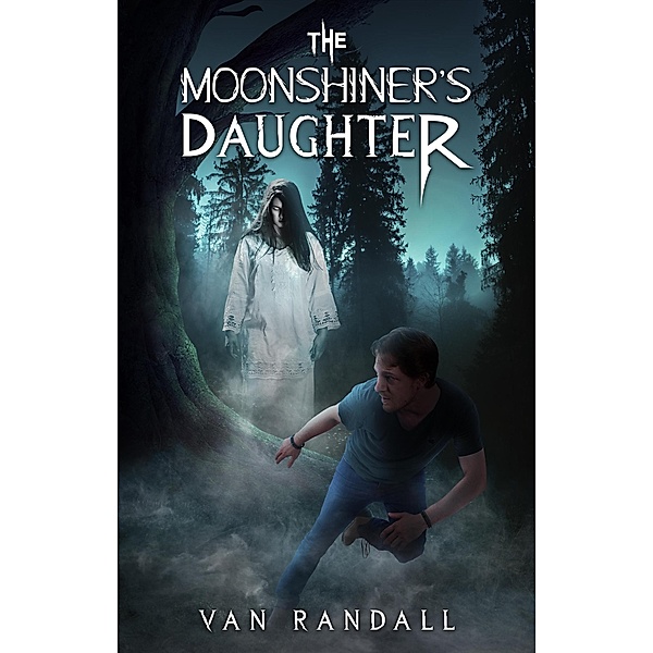 The Moonshiner's Daughter, van Randall