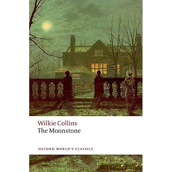 The Moonstone, Wilkie Collins