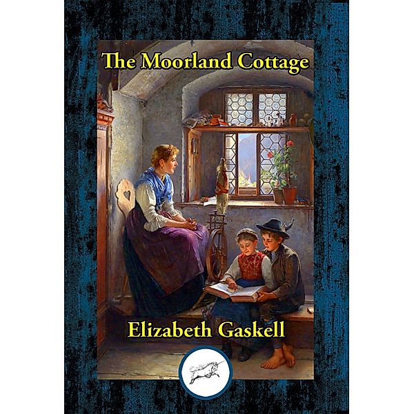 The Moorland Cottage, Elizabeth Gaskell