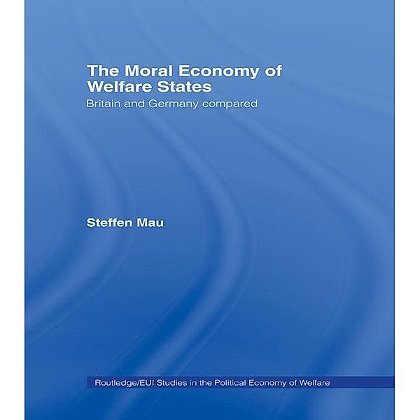 The Moral Economy of Welfare States, Steffen Mau