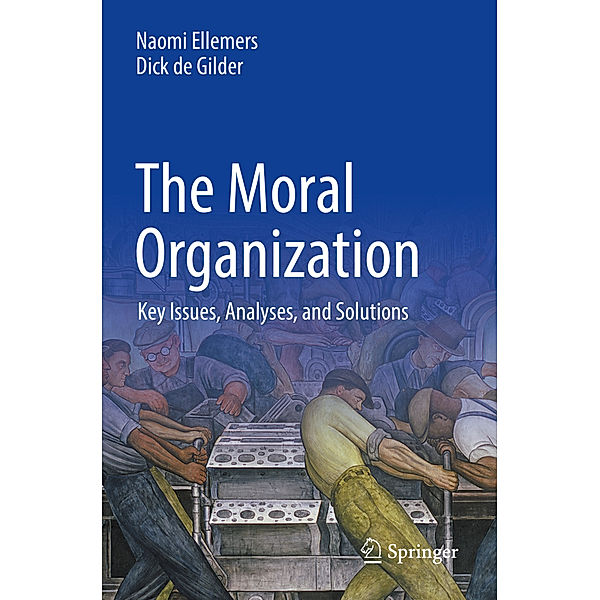 The Moral Organization, Naomi Ellemers, Dick de Gilder