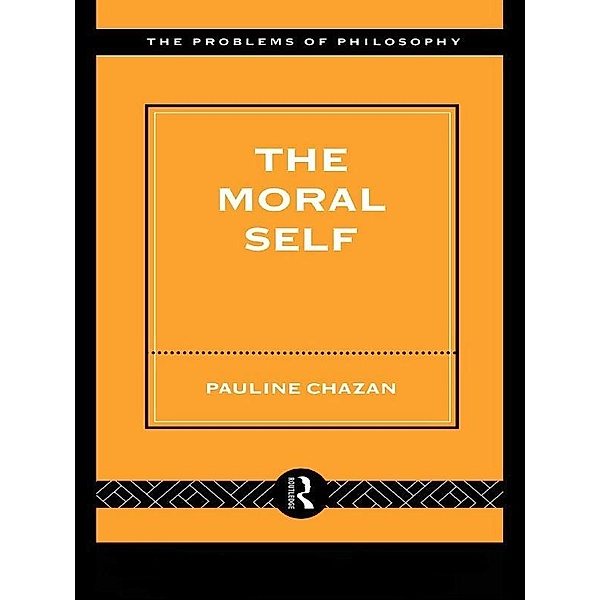 The Moral Self, Pauline Chazan