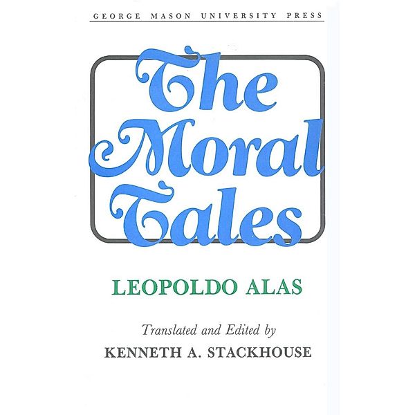 The Moral Tales, Kenneth A. Stackhouse