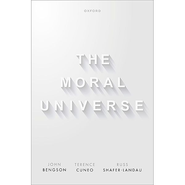 The Moral Universe, John Bengson, Terence Cuneo, Russ Shafer-Landau