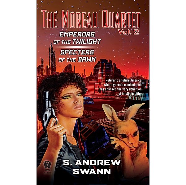 The Moreau Quartet: Volume Two / Moreau Quartet, S. Andrew Swann