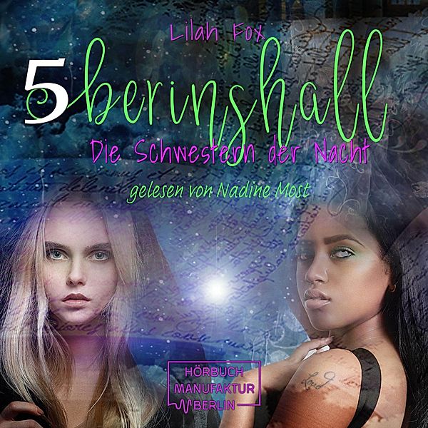 The Morgain Chroniken - 5 - Berinshall - Die Schwestern der Nacht, Lilah Fox