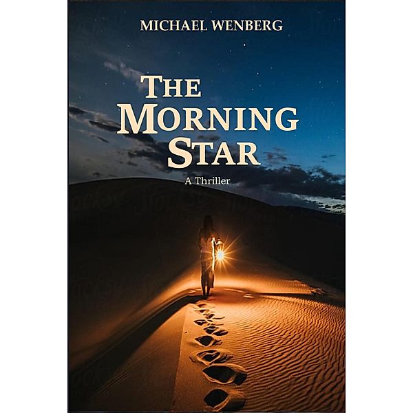 The Morning Star, Michael Wenberg