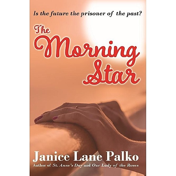 The Morning Star (Holy Hilarity - Book 3) / Holy Hilarity - Book 3, Janice Palko