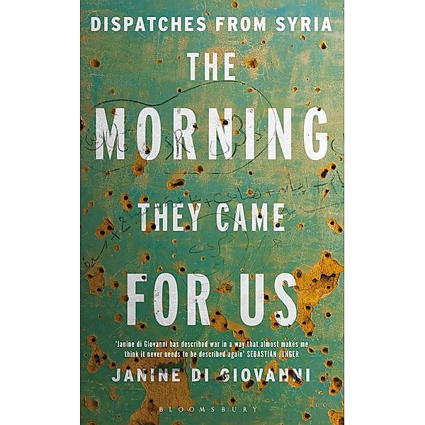 The Morning They Came for Us, Janine di Giovanni