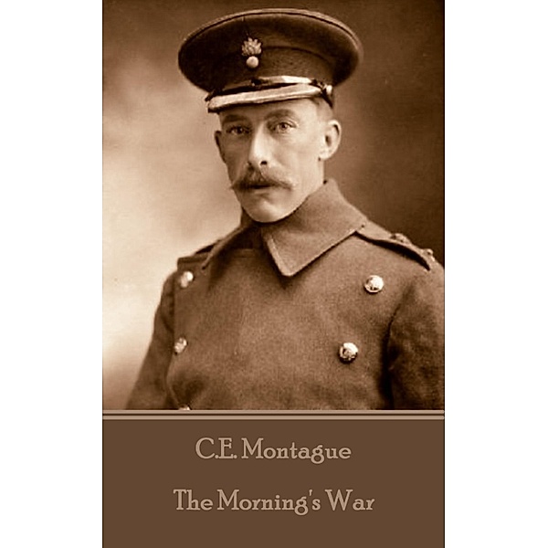 The Morning's War / Classics Illustrated Junior, C. E. Montague