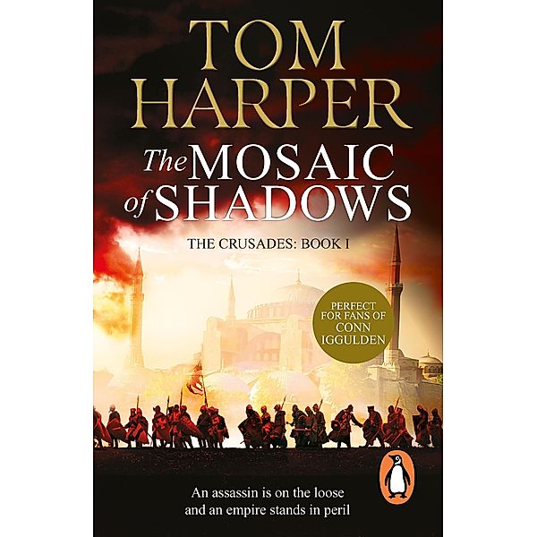The Mosaic Of Shadows, Tom Harper