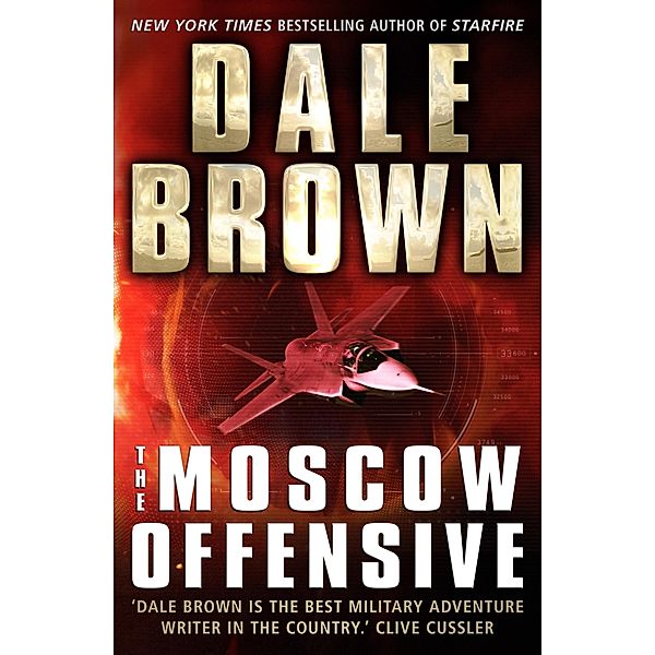 The Moscow Offensive, Dale Brown