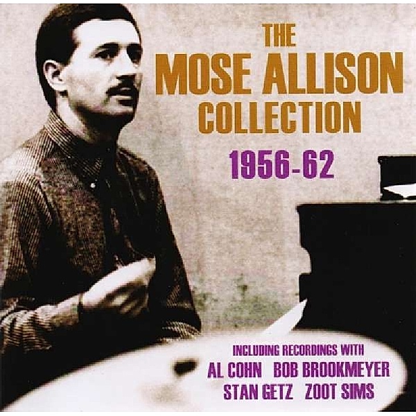 The Mose Allison Collection 1956-1962, Mose Allison
