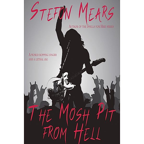 The Mosh Pit from Hell, Stefon Mears