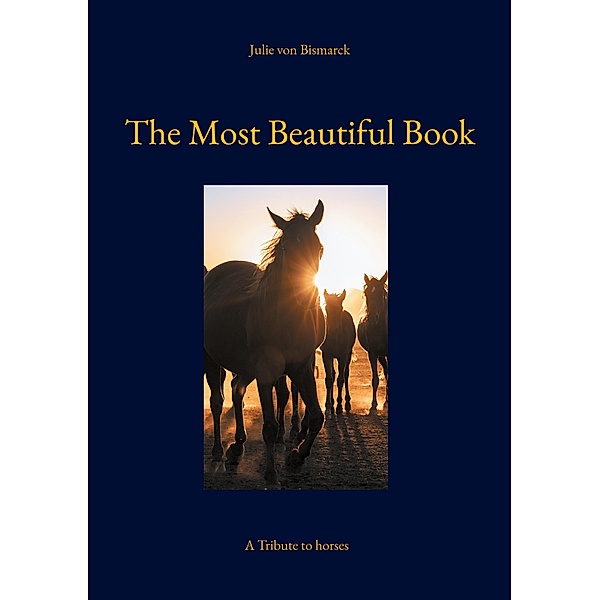 The Most Beautiful Book, Julie von Bismarck