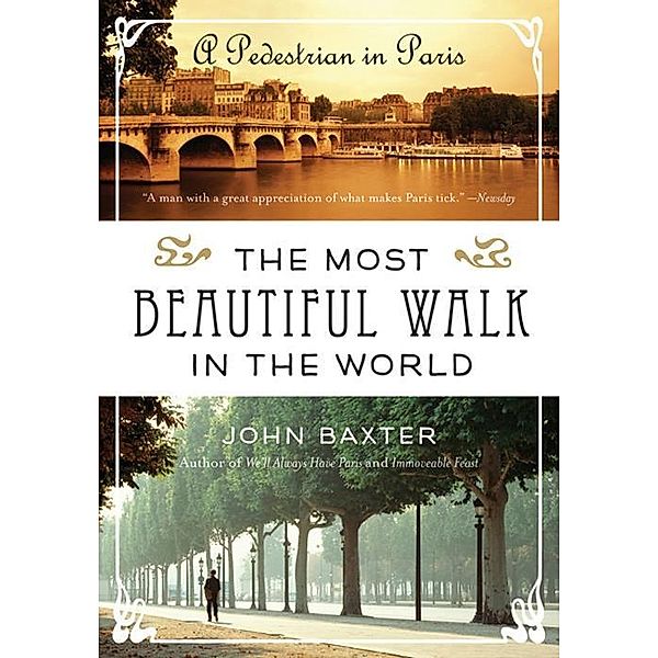 The Most Beautiful Walk in the World, John Baxter