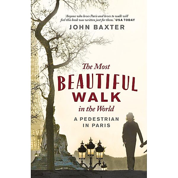 The Most Beautiful Walk in the World, John Baxter