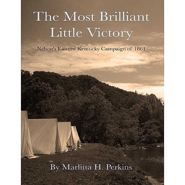 The Most Brilliant Little Victory, Marlitta H. Perkins