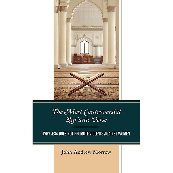 The Most Controversial Qur'anic Verse, John Andrew Morrow