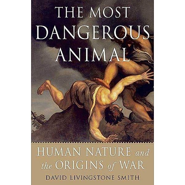 The Most Dangerous Animal, David Livingstone Smith