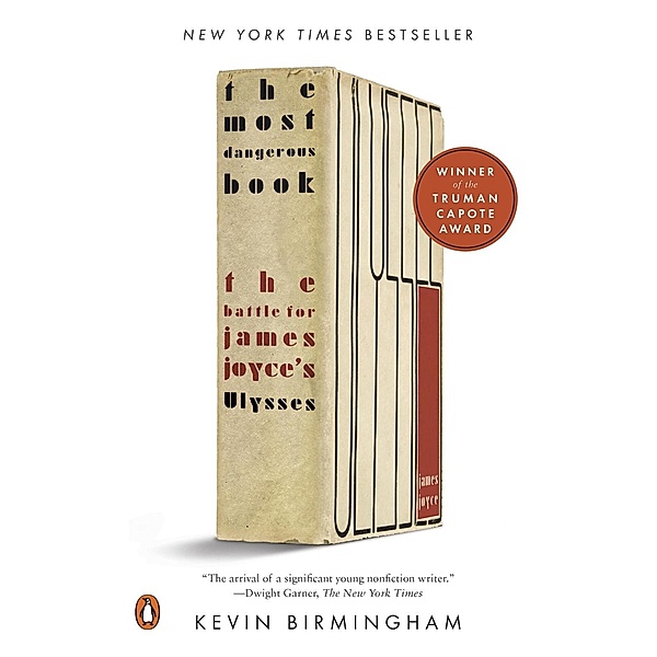 The Most Dangerous Book, Kevin Birmingham