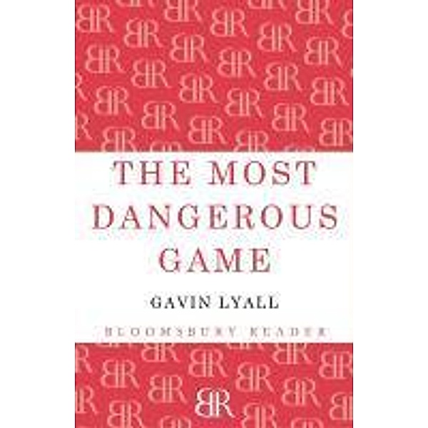 The Most Dangerous Game, Gavin Lyall