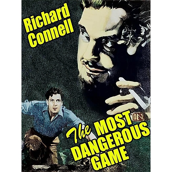 The Most Dangerous Game / Wildside Press, Richard Connell