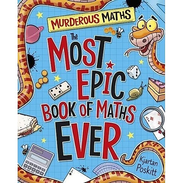 The Most Epic Book of Maths EVER, Kjartan Poskitt