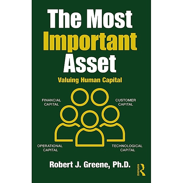 The Most Important Asset, Robert J. Greene